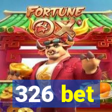 326 bet