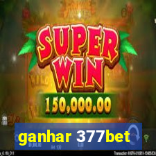 ganhar 377bet