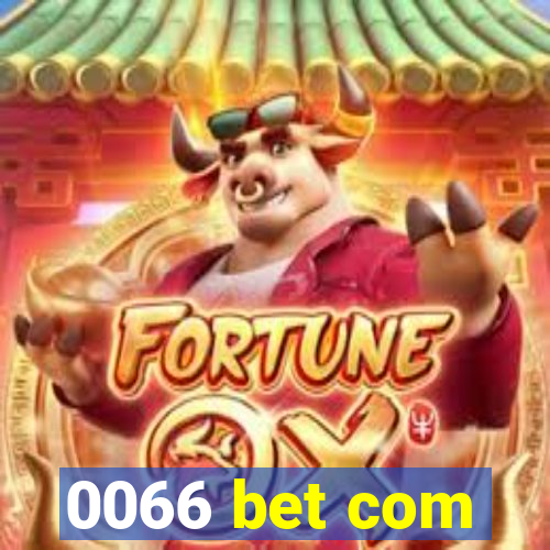 0066 bet com