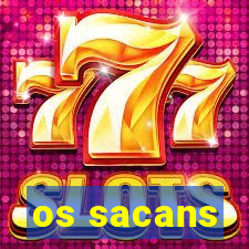 os sacans