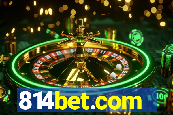 814bet.com