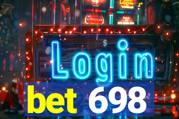 bet 698