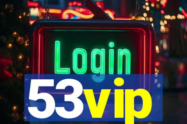 53vip