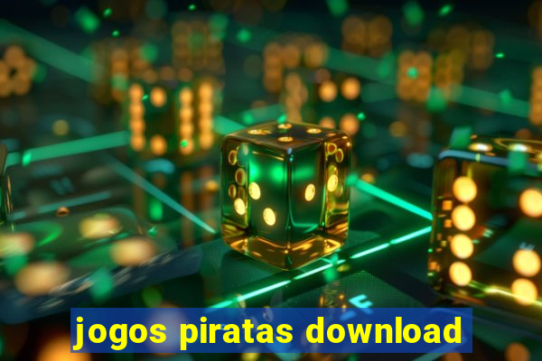 jogos piratas download