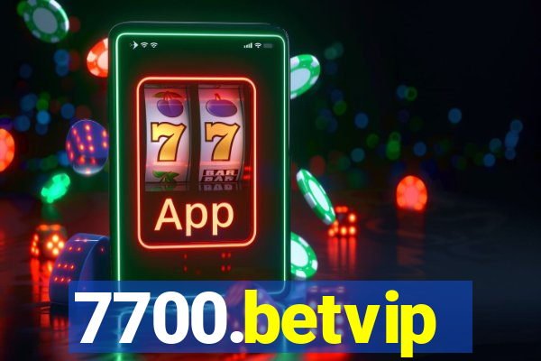 7700.betvip