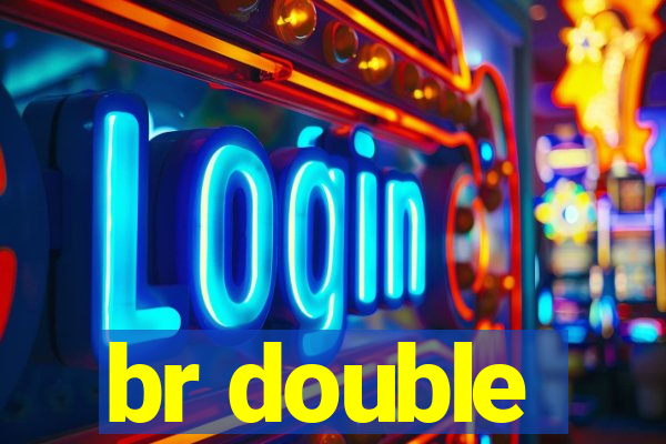 br double