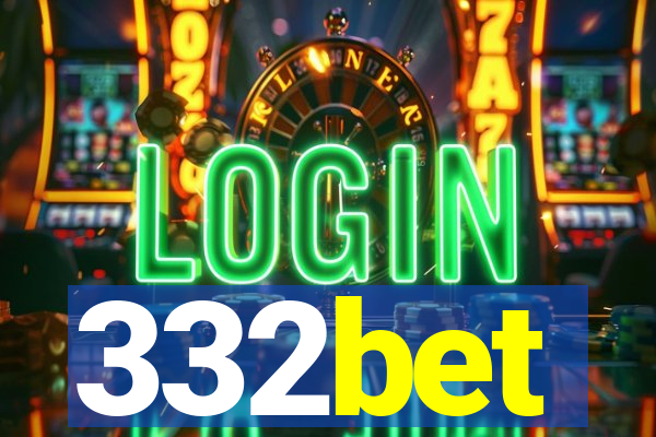 332bet