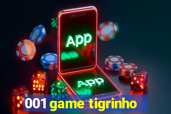 001 game tigrinho