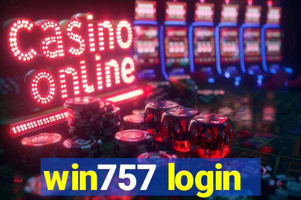 win757 login