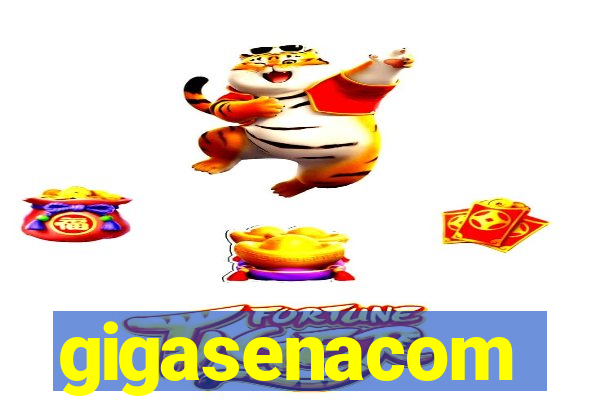 gigasenacom