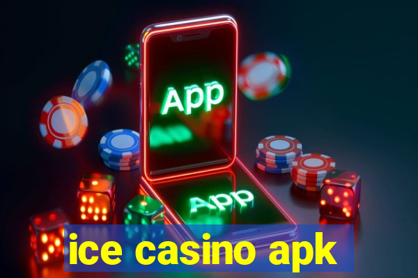 ice casino apk