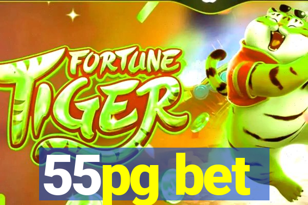 55pg bet