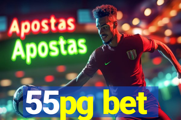 55pg bet