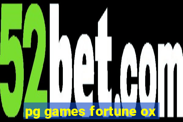pg games fortune ox
