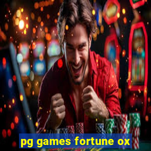 pg games fortune ox
