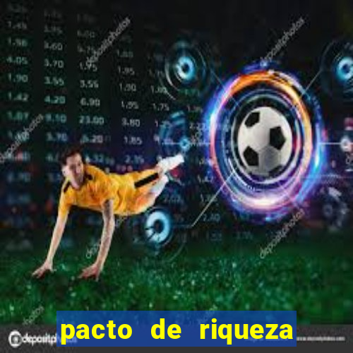 pacto de riqueza com oxum