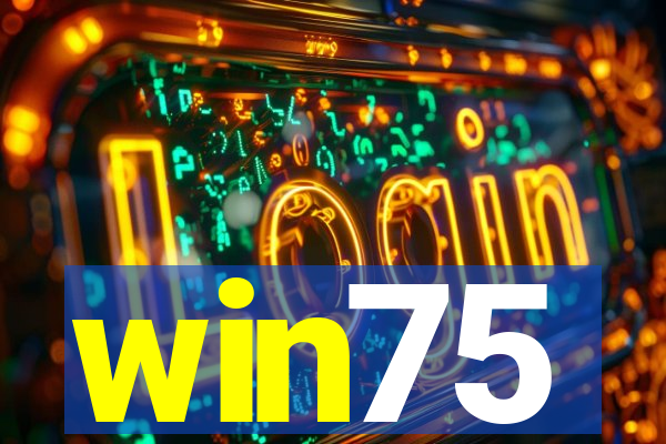 win75