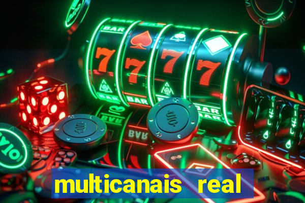 multicanais real madrid ao vivo