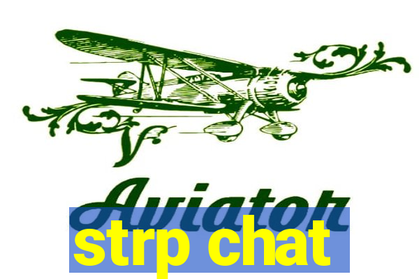 strp chat