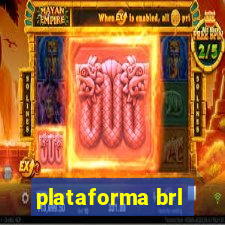 plataforma brl