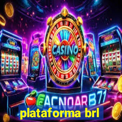 plataforma brl