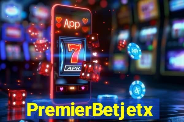 PremierBetjetx