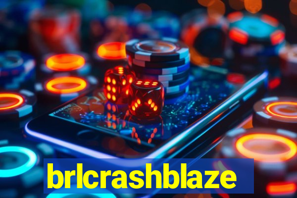 brlcrashblaze