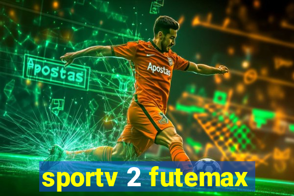 sportv 2 futemax