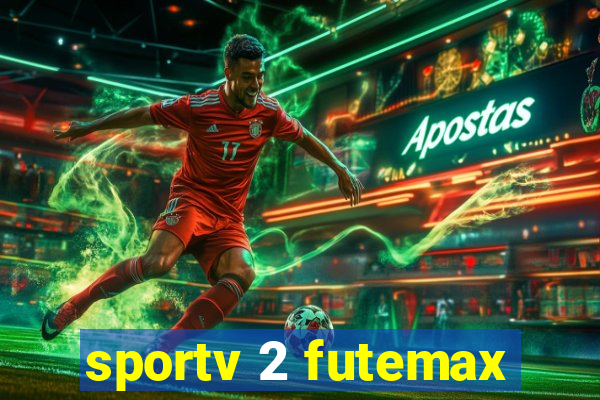 sportv 2 futemax