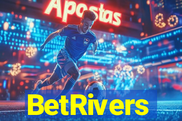 BetRivers
