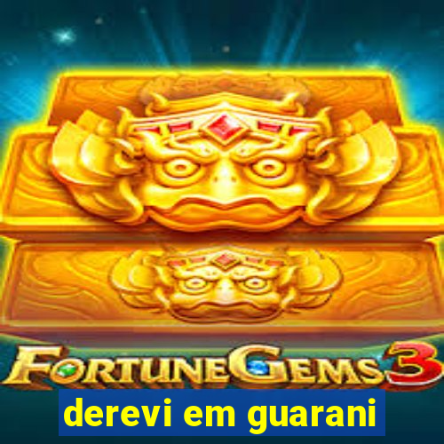 derevi em guarani