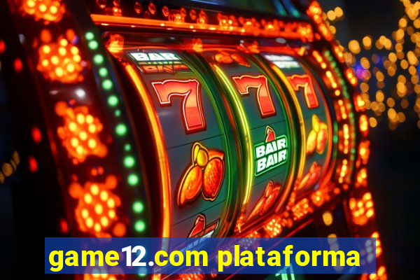 game12.com plataforma