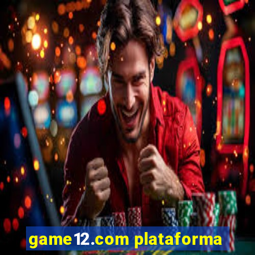 game12.com plataforma
