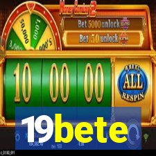 19bete