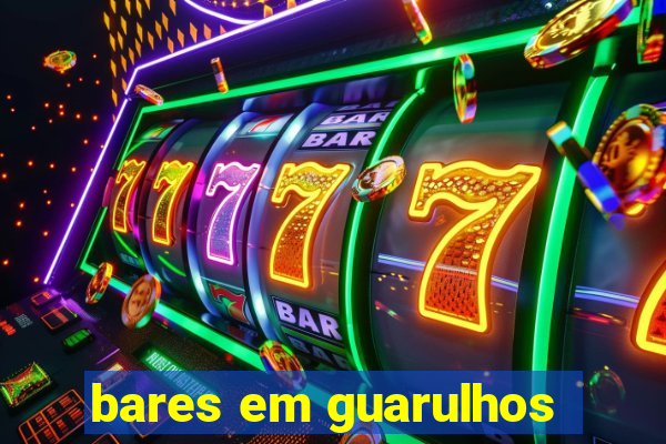 bares em guarulhos