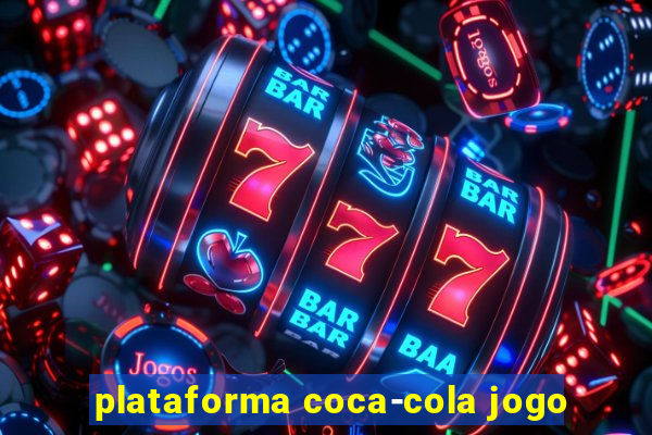 plataforma coca-cola jogo