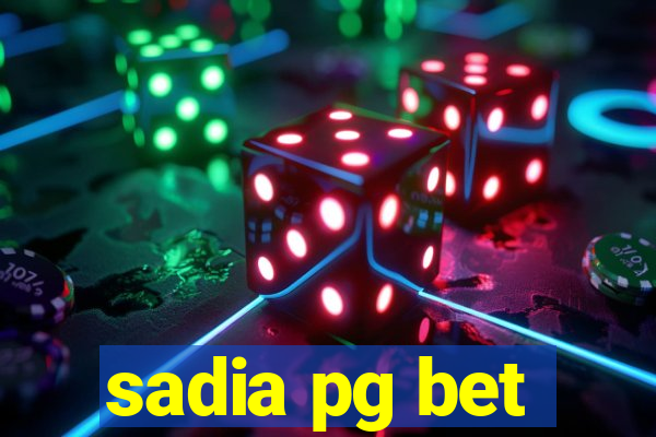sadia pg bet