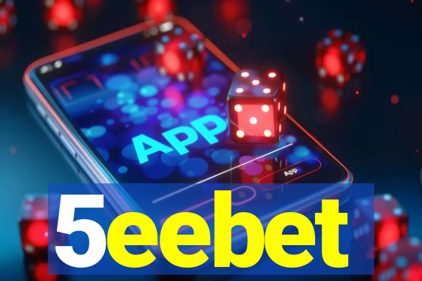 5eebet