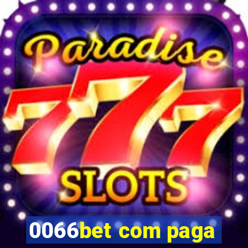 0066bet com paga