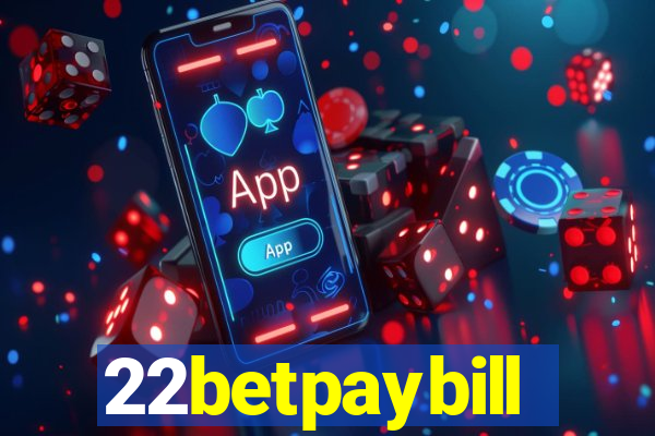 22betpaybill