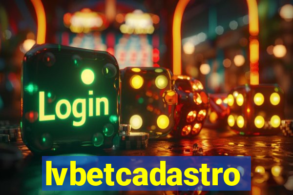 lvbetcadastro