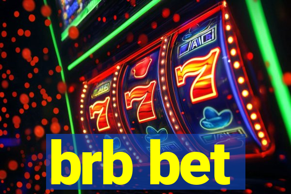 brb bet