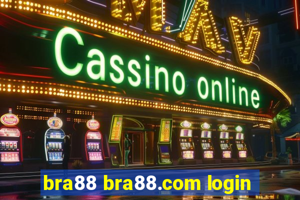 bra88 bra88.com login