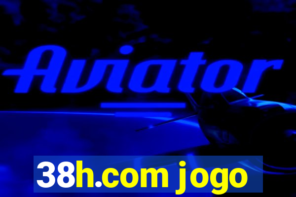 38h.com jogo
