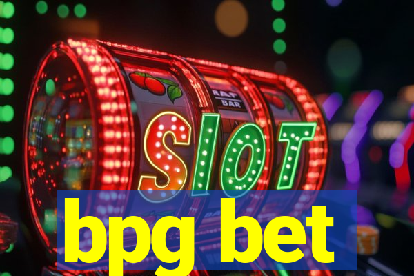 bpg bet