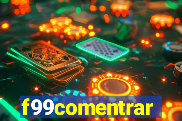 f99comentrar