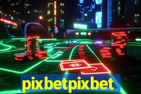 pixbetpixbet