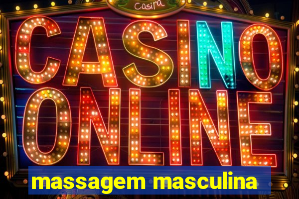 massagem masculina
