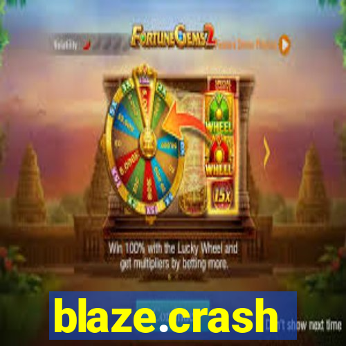 blaze.crash