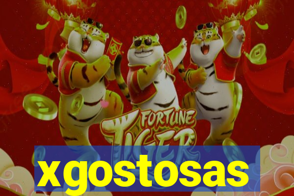 xgostosas